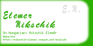 elemer mikschik business card